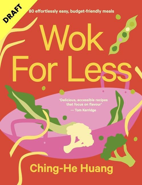 Kniha Wok for Less Ching-He Huang