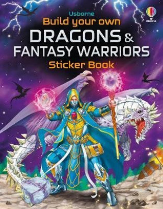 Carte Build Your Own Dragons and Fantasy Warriors Sticker Book Kate Nolan