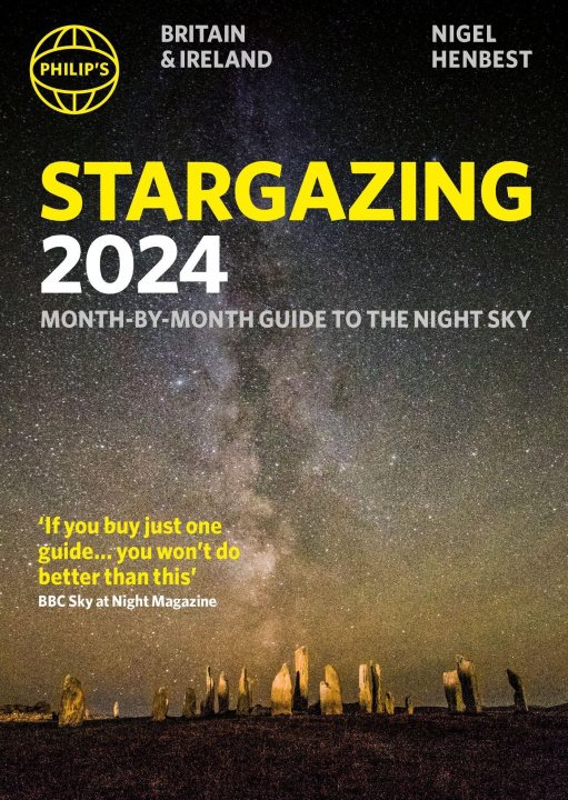 Kniha Philip's Stargazing 2024 Month-by-Month Guide to the Night Sky Britain & Ireland Nigel Henbest