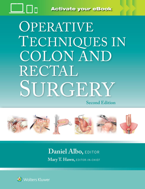 Kniha Operative Techniques in Colon and Rectal Surgery 