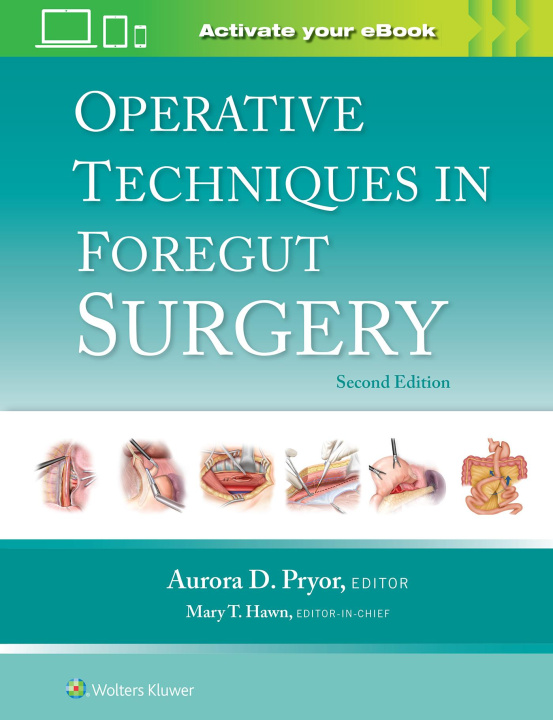 Книга Operative Techniques in Foregut Surgery 
