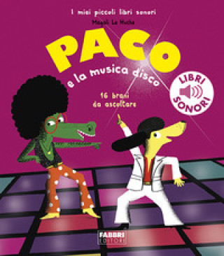 Carte Paco e la musica disco Magali Le Huche