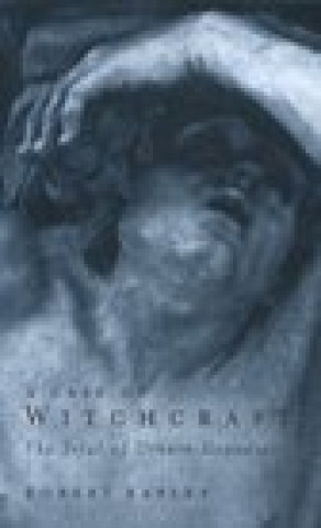 Buch A Case of Witchcraft: The Trial of Urbain Grandier Rapley