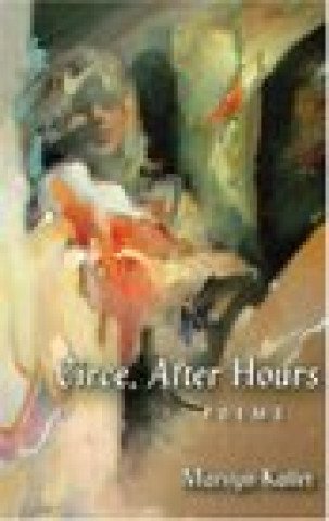 Buch Circe, After Hours: poems Kallet