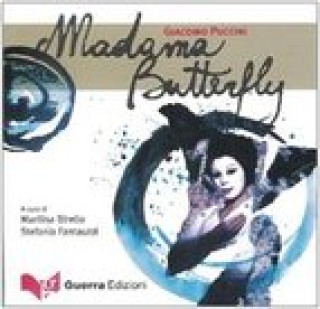 Audio Cd Libri: Madama Butterfly (italian Edition) Giacomo Puccini