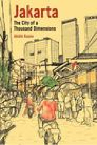 Buch Jakarta: City of a Thousand Dimensions Kusno
