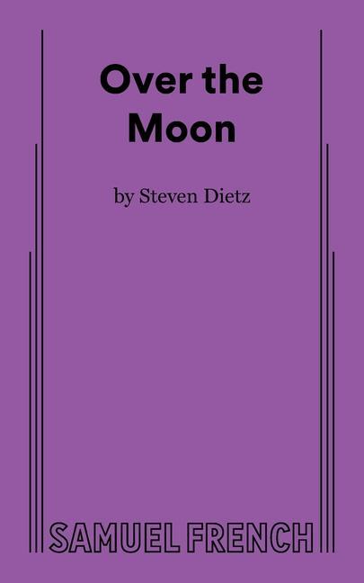 Knjiga Over the Moon Stephen Dietz