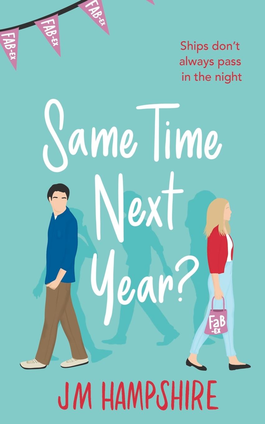 Книга Same time next year? JM Hampshire