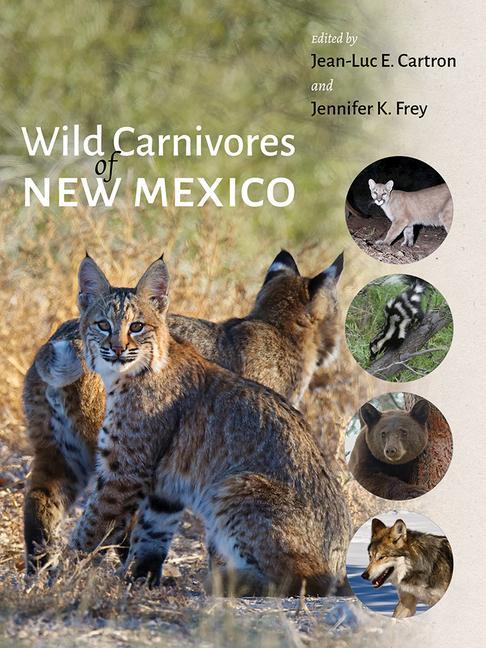 Könyv Wild Carnivores of New Mexico Jennifer K. Frey