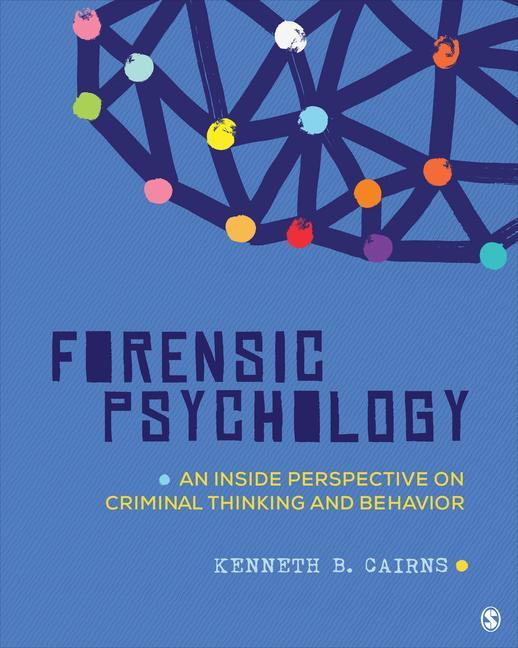 Kniha Forensic Psychology: An Inside Perspective on Criminal Thinking and Behavior 
