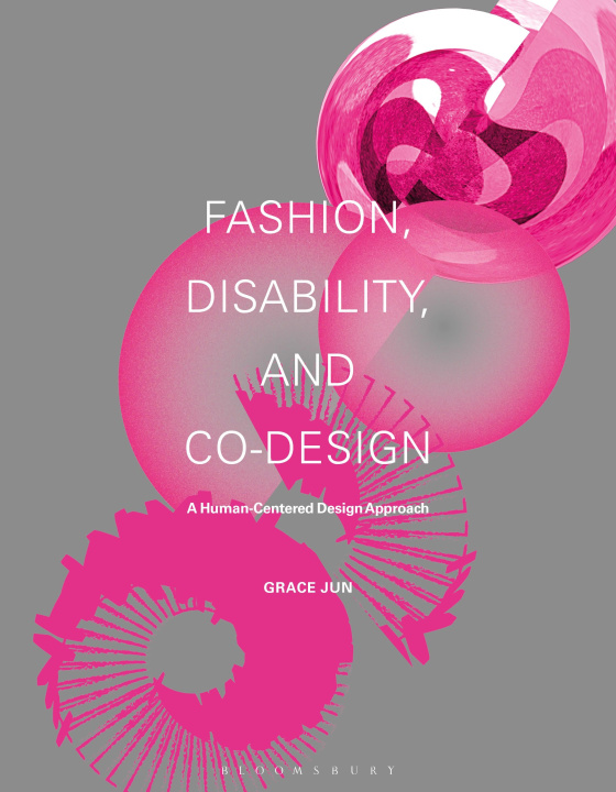 Carte Fashion, Disability and Co-Design: A Human-Centered Design Approach 