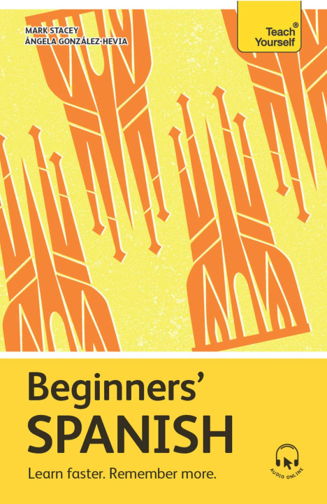 Kniha Get Started in Beginners' Spanish Mark Stacey