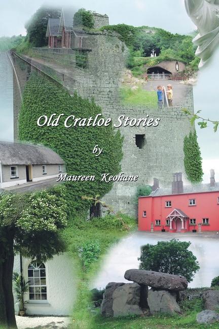 Knjiga Old Cratloe Stories Maureen Keohane