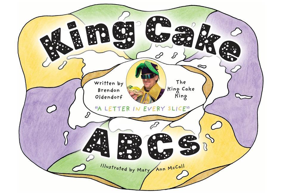 Knjiga King Cake ABCs Oldendorf