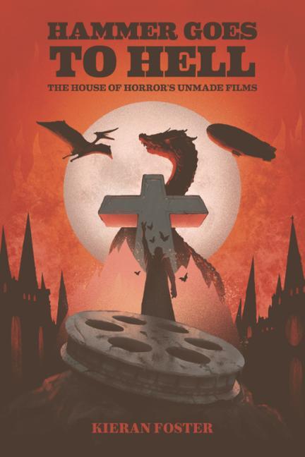 Carte Hammer Goes to Hell: The House of Horror's Unmade Films 