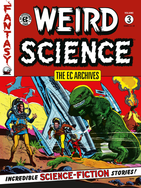 Kniha The EC Archives: Weird Science Volume 3 William Gaines