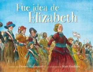 Boek Fue Idea de Elizabeth Matt Faulkner