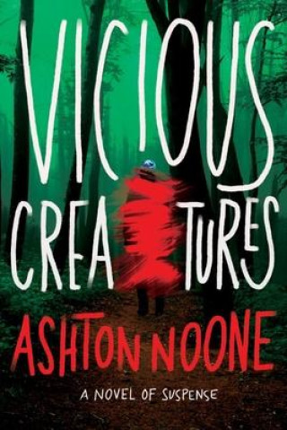 Carte Vicious Creatures Ashton Noone