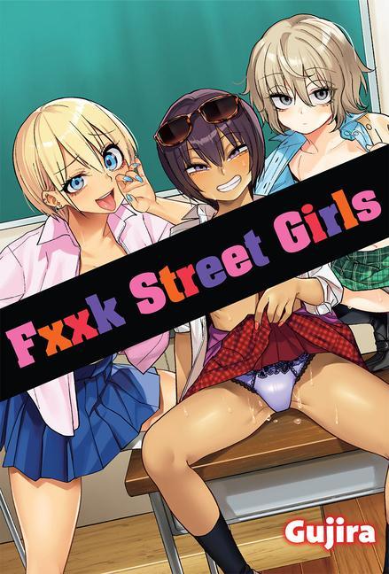 Книга Fxxk Street Girls 