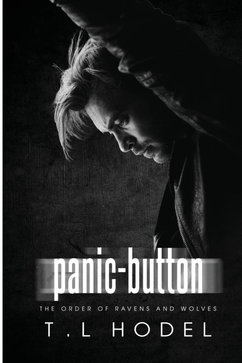 Knjiga Panic-Button T.L. Hodel
