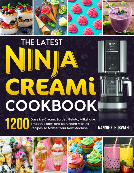 Könyv The Latest Ninja Creami Cookbook 