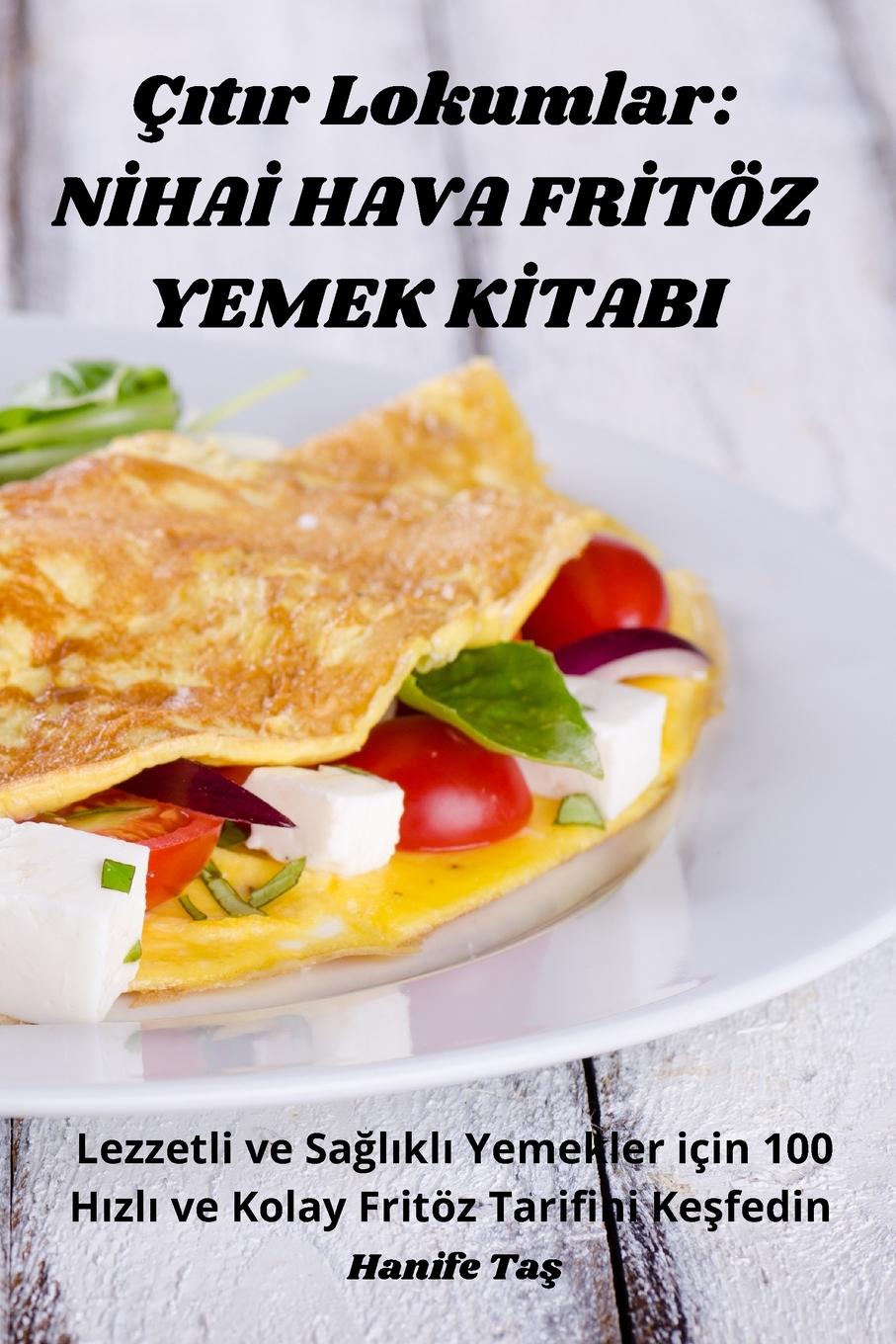 Kniha Ç?t?r Lokumlar Hanife Taş