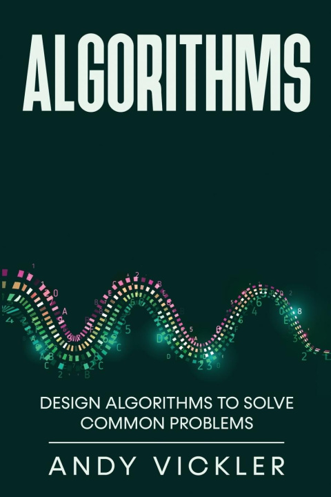 Knjiga Algorithms Andy Vickler