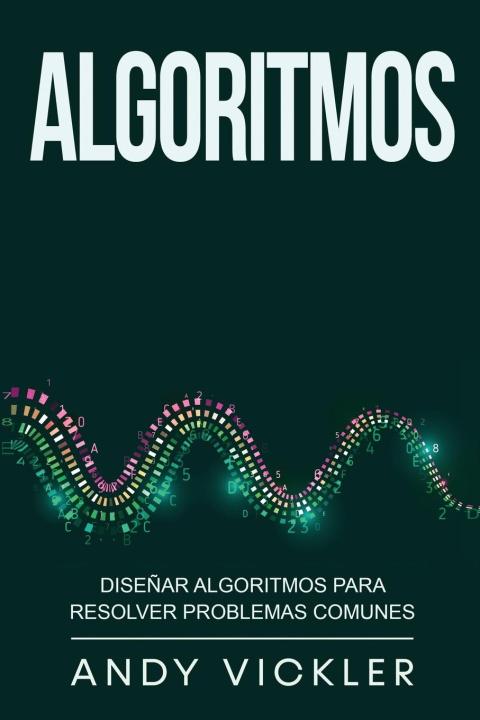 Knjiga Algoritmos Andy Vickler