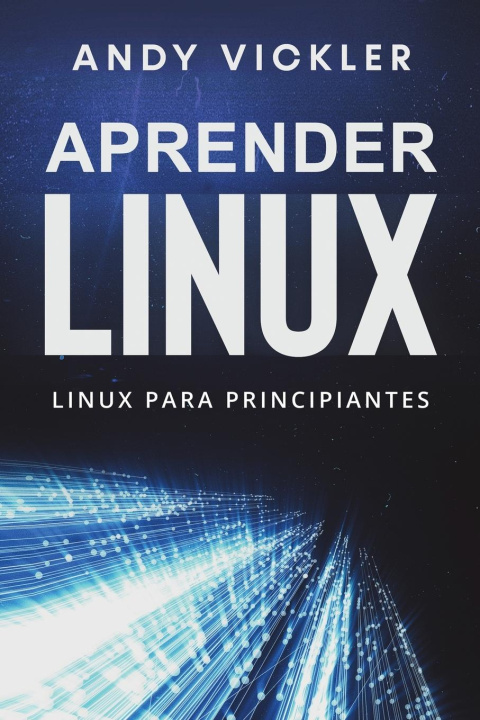 Książka Aprender Linux Andy Vickler