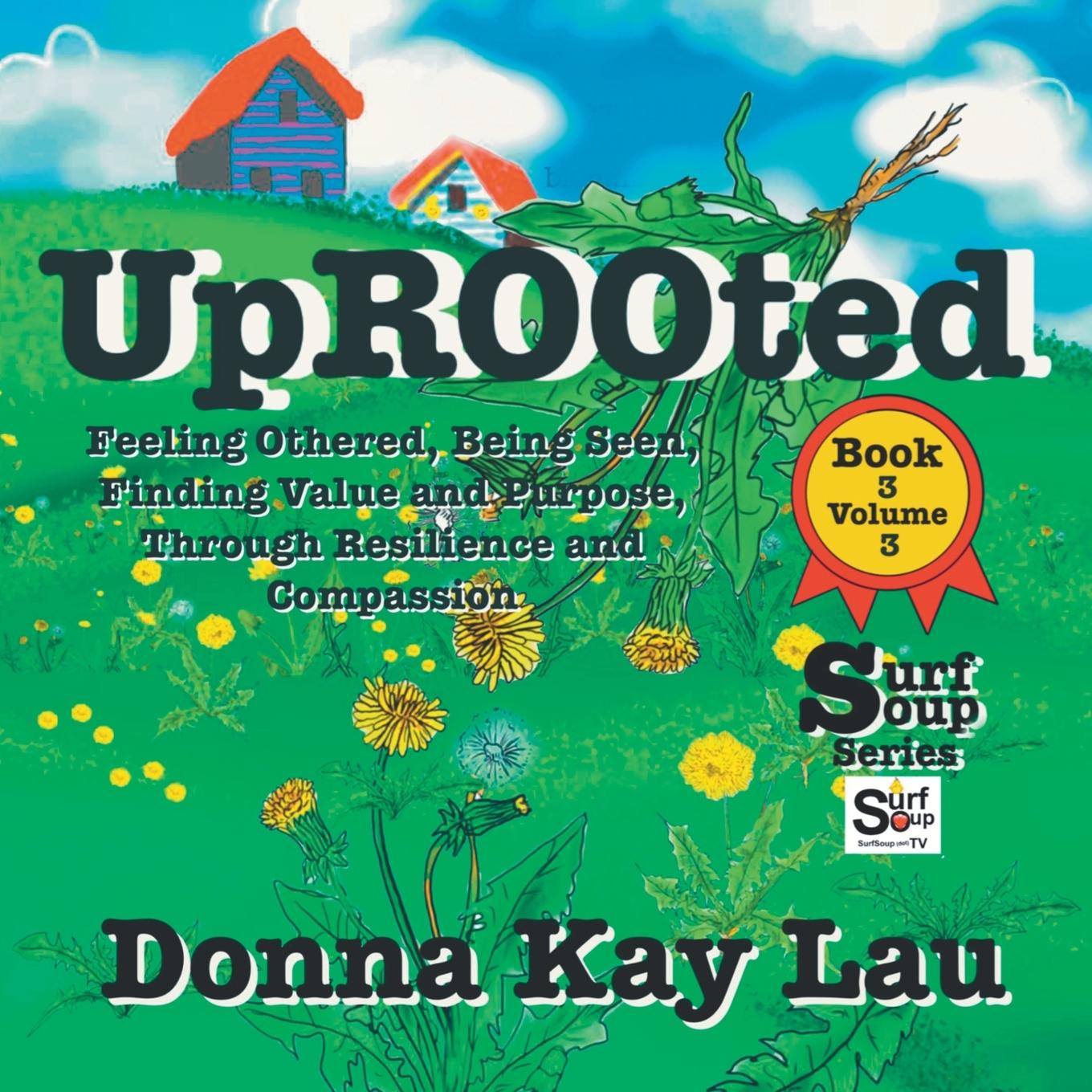 Knjiga Uprooted Donna Kay Lau