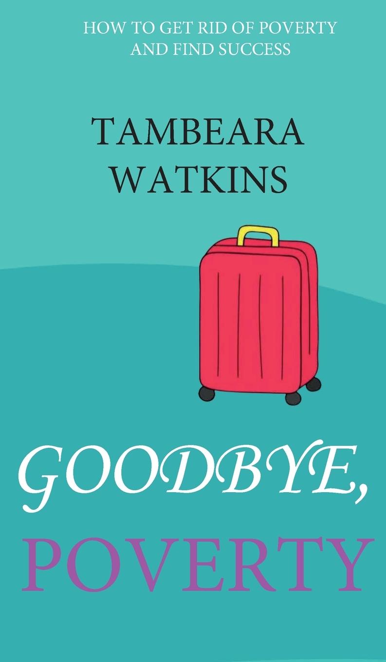 Knjiga GOODBYE, POVERTY 