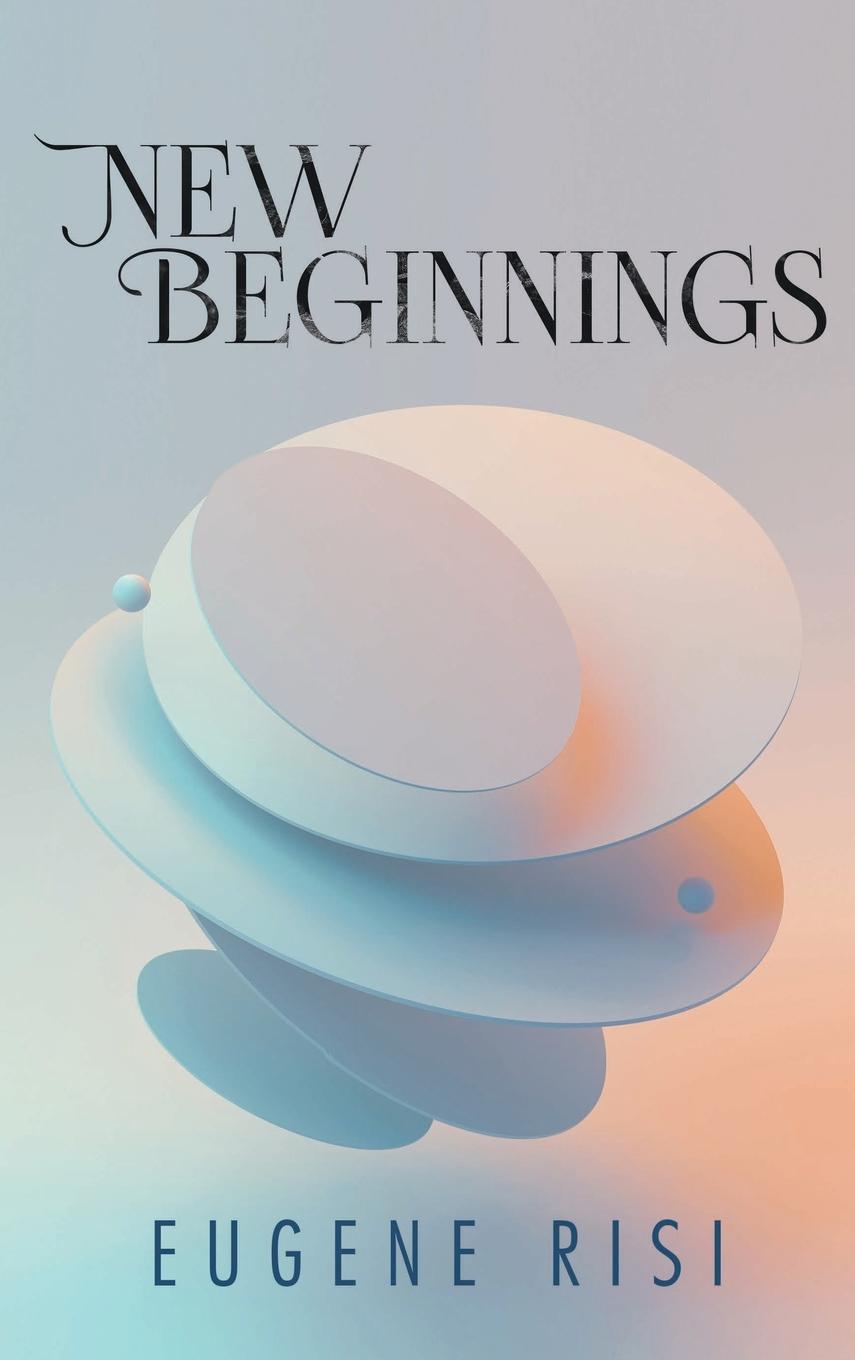 Book New Beginnings Eugene Risi