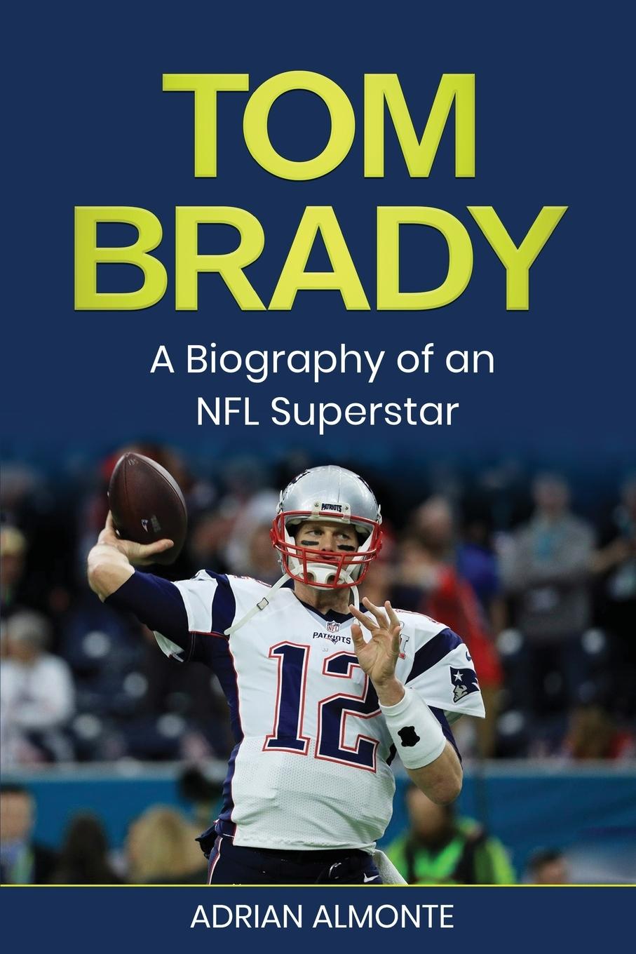 Kniha Tom Brady 