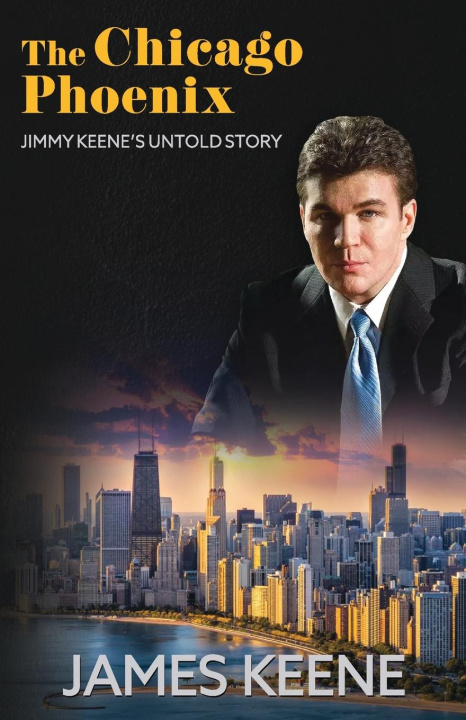 Kniha The Chicago Phoenix James Keene