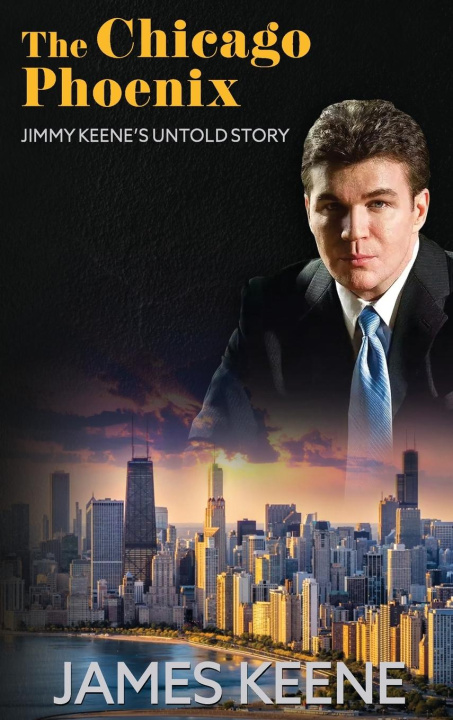 Knjiga The Chicago Phoenix James Keene
