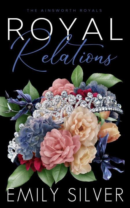 Knjiga Royal Relations Emily Silver