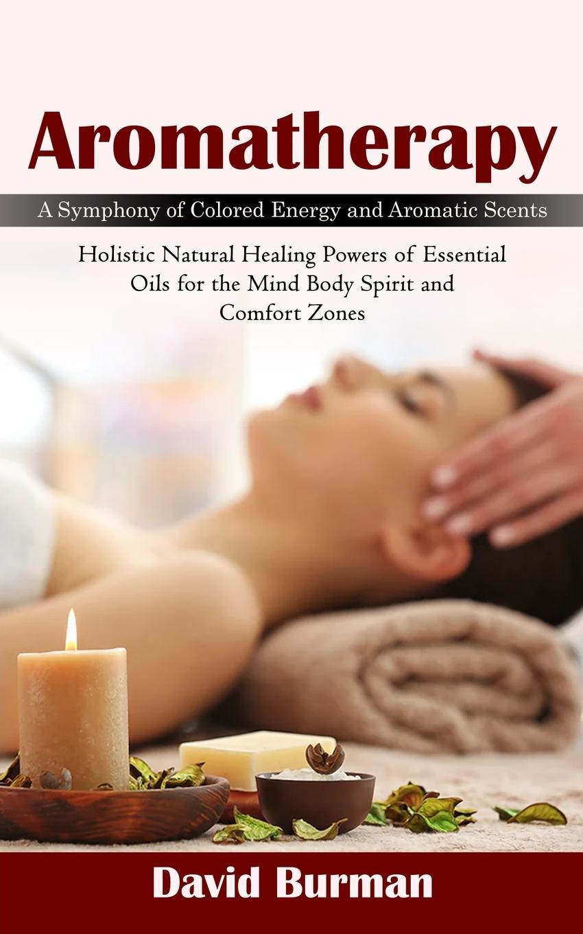 Knjiga Aromatherapy David Burman