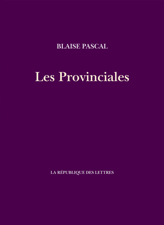 Knjiga Les Provinciales Blaise Pascal