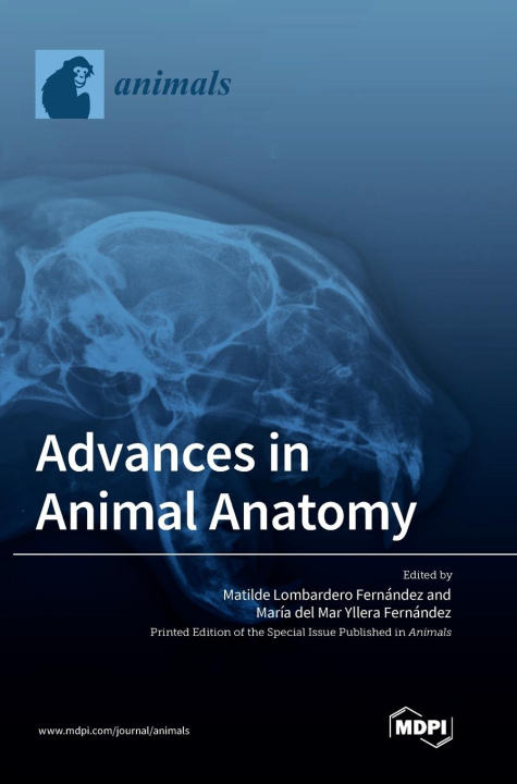 Libro Advances in Animal Anatomy Matilde Lombardero Fernández
