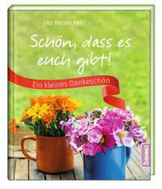 Knjiga Schön, dass es euch gibt! Uta Bernecker