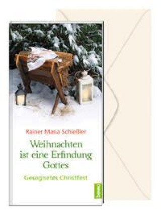 Book Weihnachten ist eine Erfindung Gottes Rainer Maria Schießler