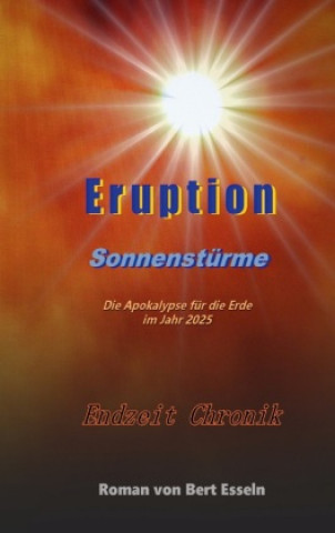 Knjiga Eruption Bert Esseln