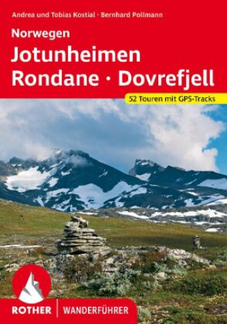 Kniha Norwegen: Jotunheimen - Rondane Bernhard Pollmann