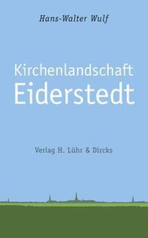 Knjiga Kirchenlandschaft Eiderstedt 