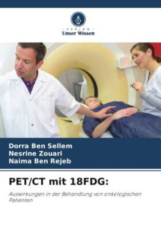 Buch PET/CT mit 18FDG: Nesrine Zouari