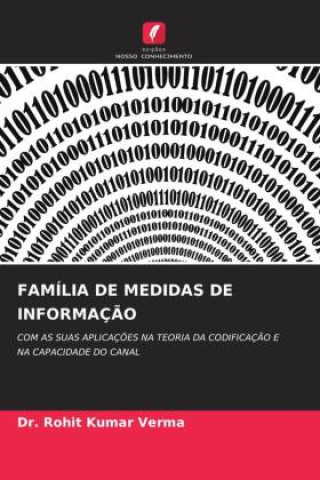 Knjiga FAMÍLIA DE MEDIDAS DE INFORMAÇ?O Dr. Rohit Kumar Verma