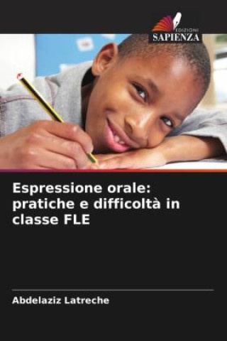Kniha Espressione orale: pratiche e difficolt? in classe FLE Abdelaziz Latreche