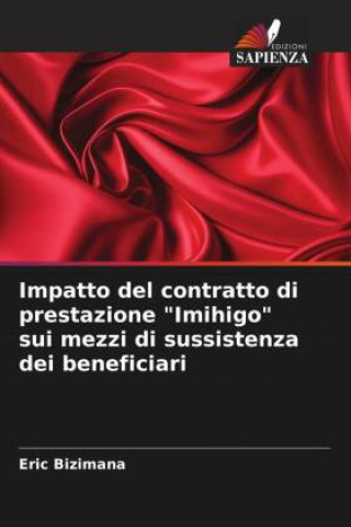 Buch Impatto del contratto di prestazione "Imihigo" sui mezzi di sussistenza dei beneficiari 