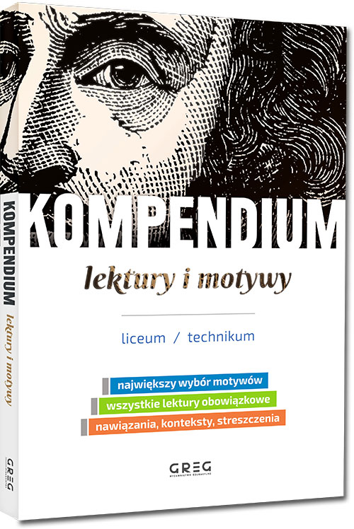 Könyv Kompendium. Lektury i motywy. Liceum/technikum 