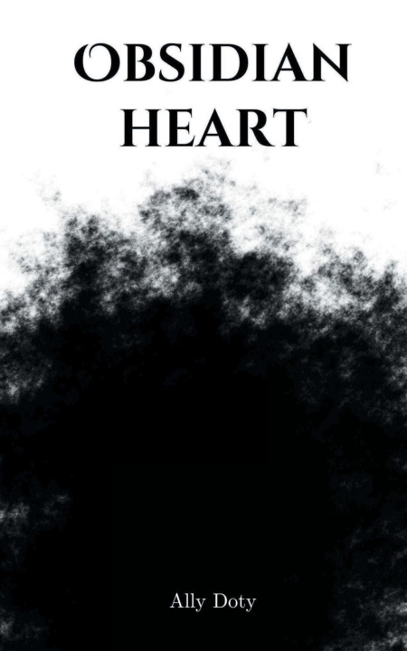 Knjiga Obsidian Heart Ally Doty